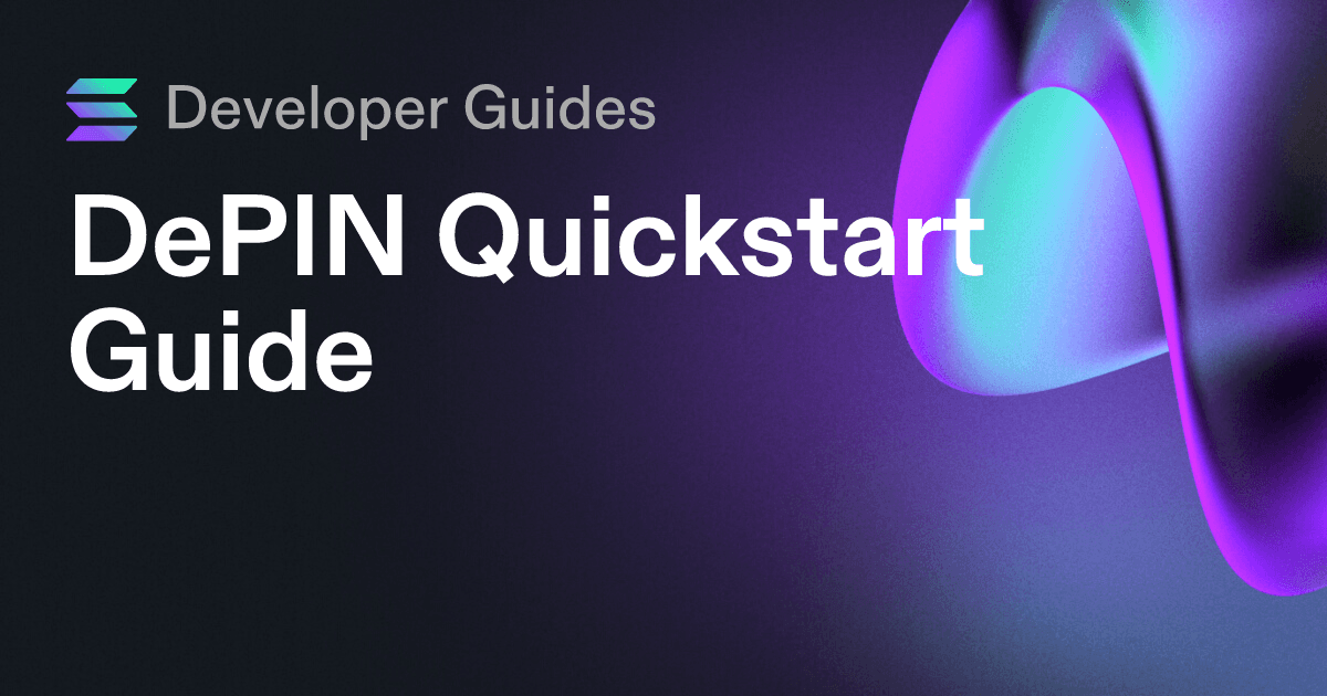 DePIN Quickstart Guide