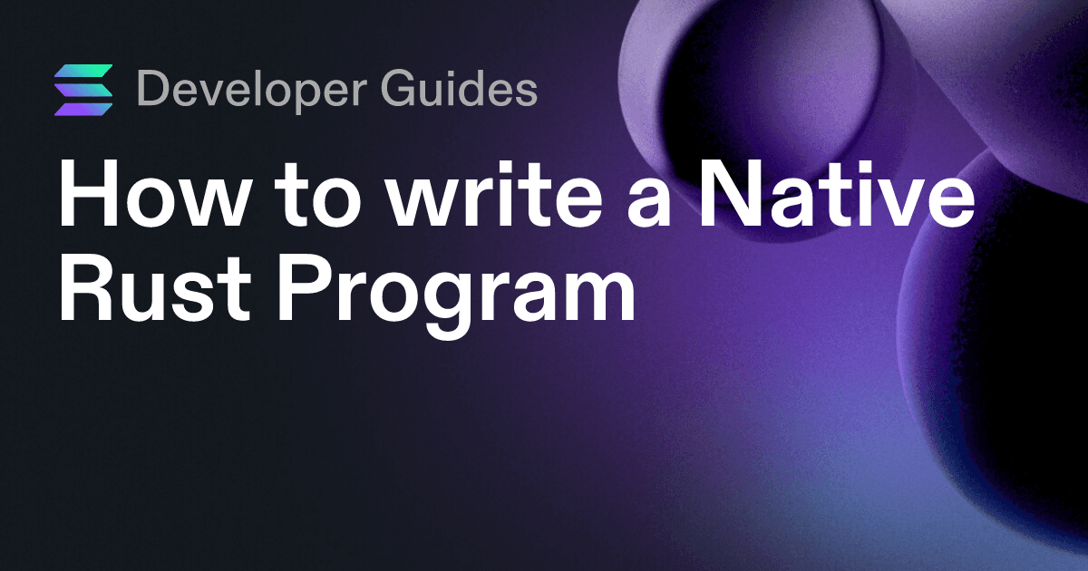 How to write a Native Rust Program